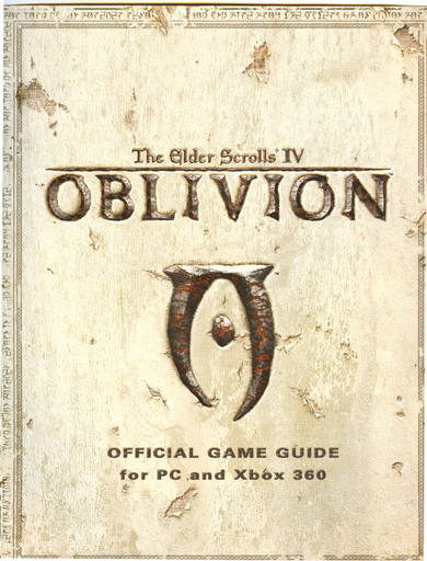 Elder Scrolls IV: Oblivion, The - Полное руководство по Elder Scrolls Oblivion